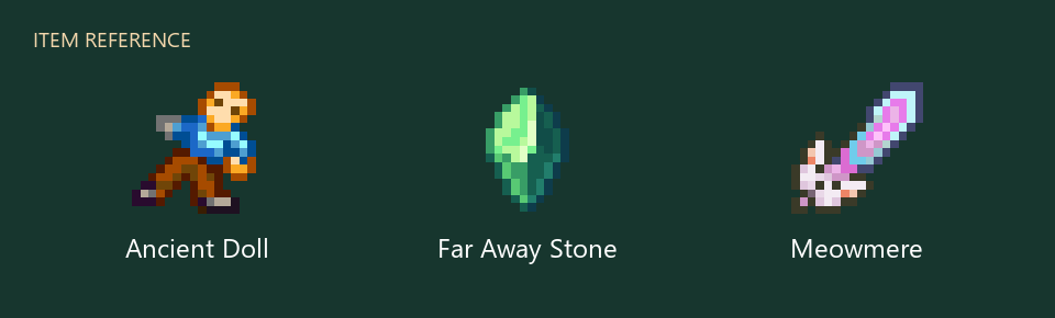 Ancient Doll, Far Away Stone and Meowmere game sprites with their names